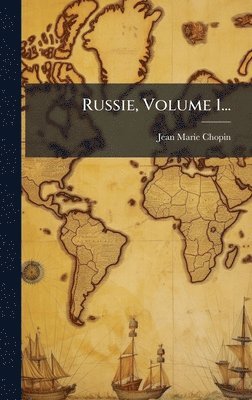 bokomslag Russie, Volume 1...