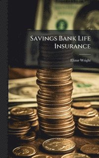 bokomslag Savings Bank Life Insurance