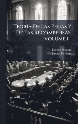 bokomslag TeorÃ-a De Las Penas Y De Las Recompensas, Volume 1...
