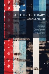 bokomslag Southern Literary Messenger