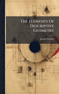 bokomslag Elements Of Descriptive Geometry