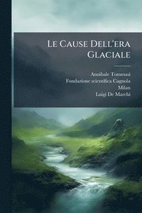 bokomslag Cause Dell'era Glaciale