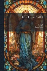 bokomslag First Gift