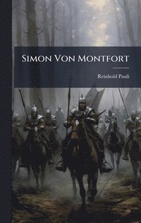 bokomslag Simon Von Montfort