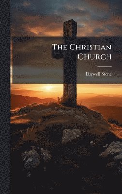 Darwell Stone - Christian Church, Inbunden