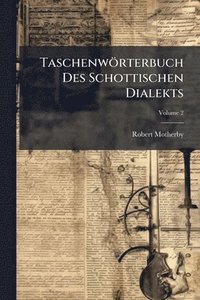 bokomslag Taschenwörterbuch Des Schottischen Dialekts