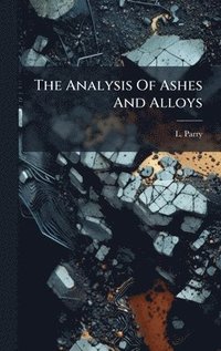 bokomslag Analysis Of Ashes And Alloys