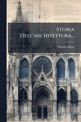 bokomslag Storia Dell'architettura...