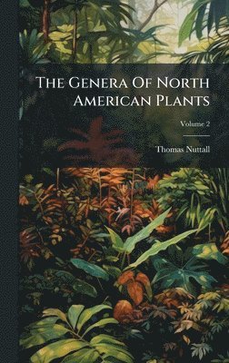 Genera Of North American Plants