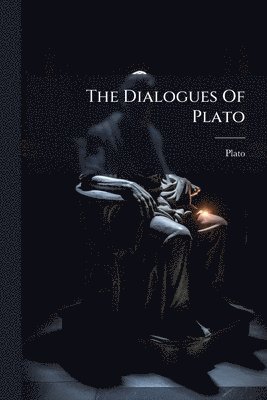 Dialogues Of Plato, Häftad