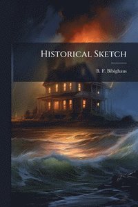 bokomslag Historical Sketch