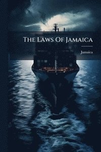 bokomslag Laws Of Jamaica