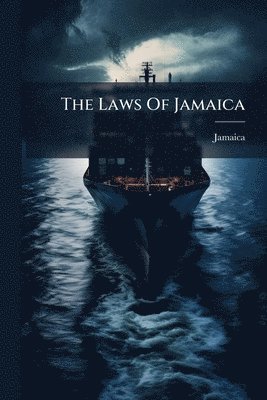 bokomslag Laws Of Jamaica