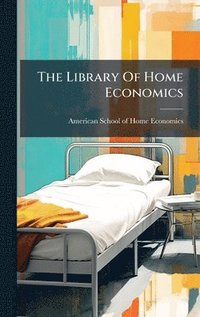 bokomslag Library Of Home Economics