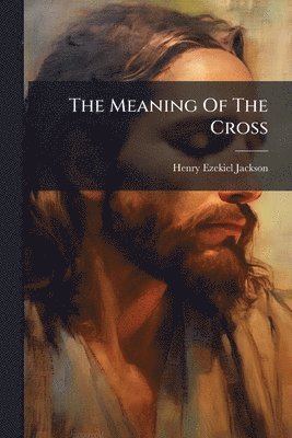 Meaning Of The Cross
