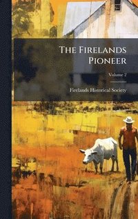 bokomslag Firelands Pioneer