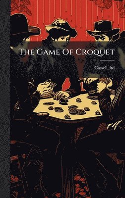 bokomslag Game Of Croquet