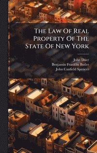 bokomslag Law Of Real Property Of The State Of New York