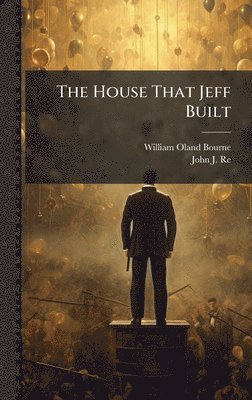 House That Jeff Built