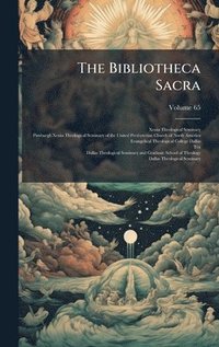 bokomslag The Bibliotheca Sacra
