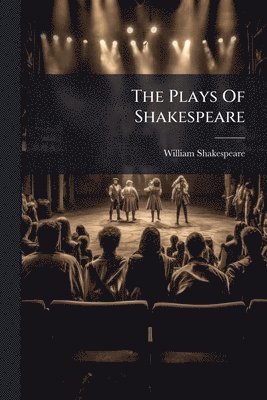 William Shakespeare - Plays Of Shakespeare, Häftad