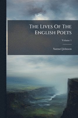 Lives Of The English Poets
