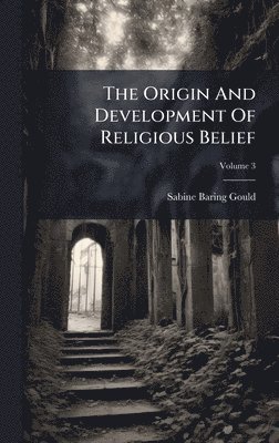 Origin And Development Of Religious Belief