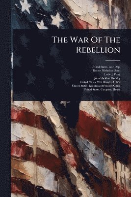 bokomslag War Of The Rebellion