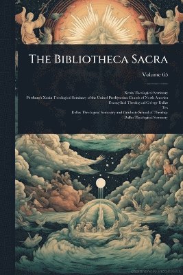 bokomslag Bibliotheca Sacra