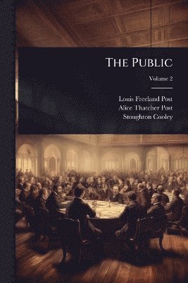 Louis Freeland Post, Stoughton Cooley - Public, Häftad