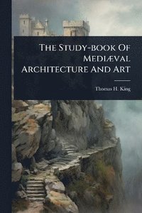 bokomslag Study-book Of MediÃ]val Architecture And Art