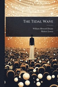 bokomslag The Tidal Wave