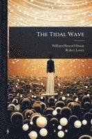 bokomslag The Tidal Wave