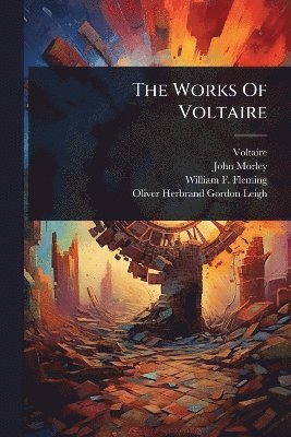 bokomslag Works Of Voltaire