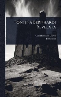 bokomslag Fontina Bernhardi Revelata