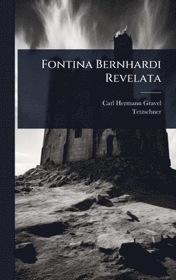 bokomslag Fontina Bernhardi Revelata