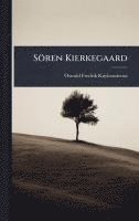 bokomslag Sören Kierkegaard