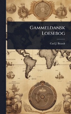 bokomslag Gammeldansk Loesebog