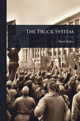 David Bailey - Truck System, Häftad