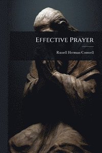 bokomslag Effective Prayer