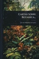 bokomslag Cartas Sobre Botanica...