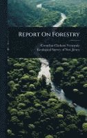 bokomslag Report On Forestry