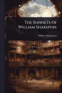 bokomslag Sonnets Of William Shakspere