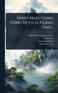 bokomslag Sishui Mazu Gong Gong De Cu Li Fa Jiao Tiao...