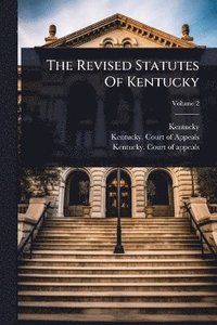 bokomslag Revised Statutes Of Kentucky