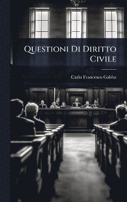 bokomslag Questioni Di Diritto Civile