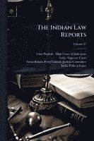 bokomslag The Indian Law Reports