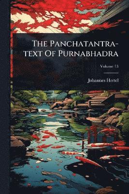 Johannes Hertel - Panchatantra-text Of Purnabhadra, Häftad