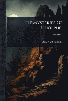 Mysteries Of Udolpho