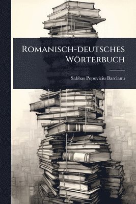 bokomslag Romanisch-deutsches Wörterbuch